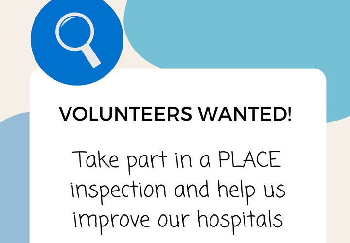 Volunteers wanted to help us inspect and improve our hospitals